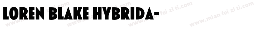 loren blake hybrida字体转换